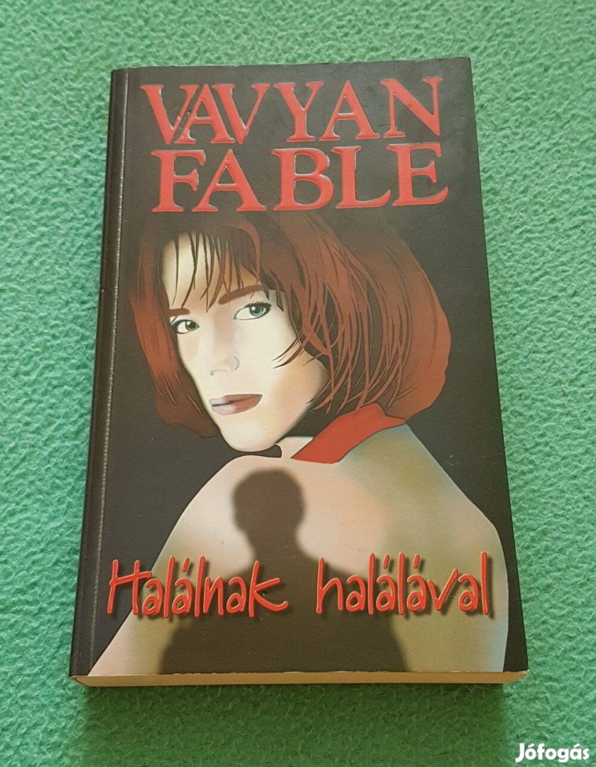 Vavyan Fable - Halálnak halálával könyv