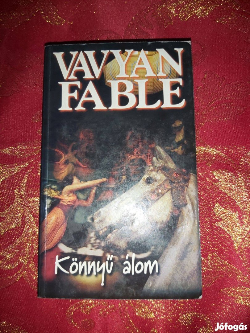 Vavyan Fable : Könnyű álom - szép állapotban