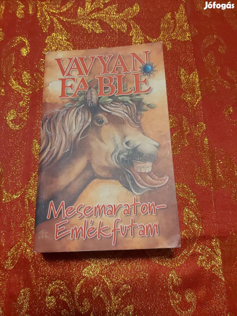 Vavyan Fable : Mesemaraton - Emlékfutam