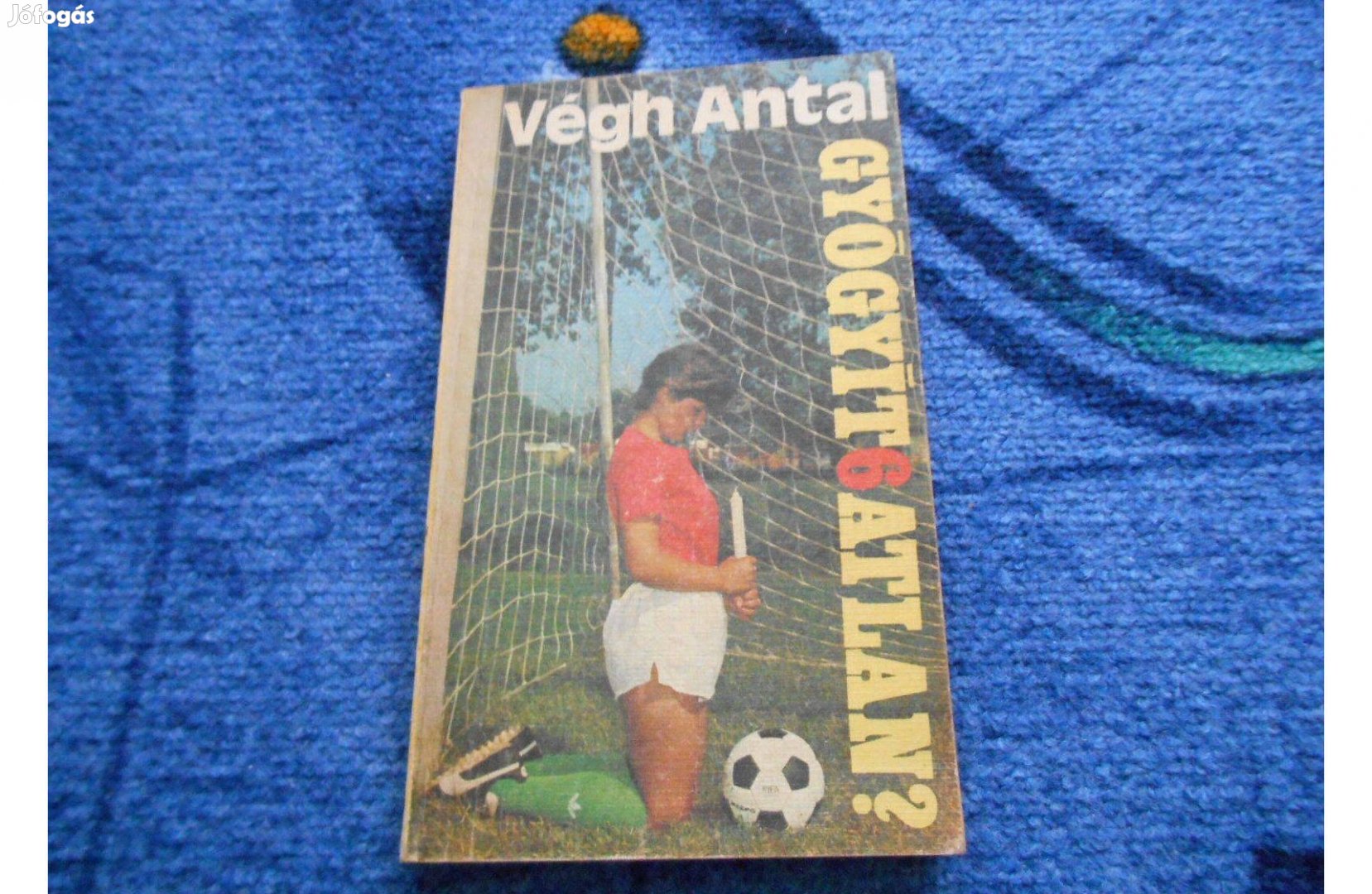 Végh Antal: Gyógyít6atlan?