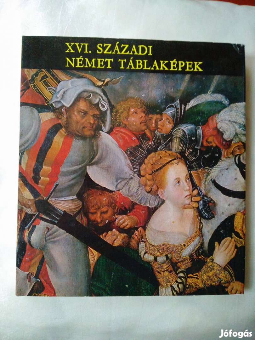 Végh János - XVI. századi német táblaképek