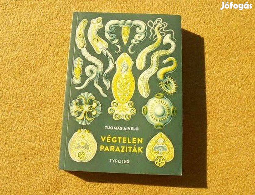 Végtelen paraziták - Tuomas Aivelo - Új könyv