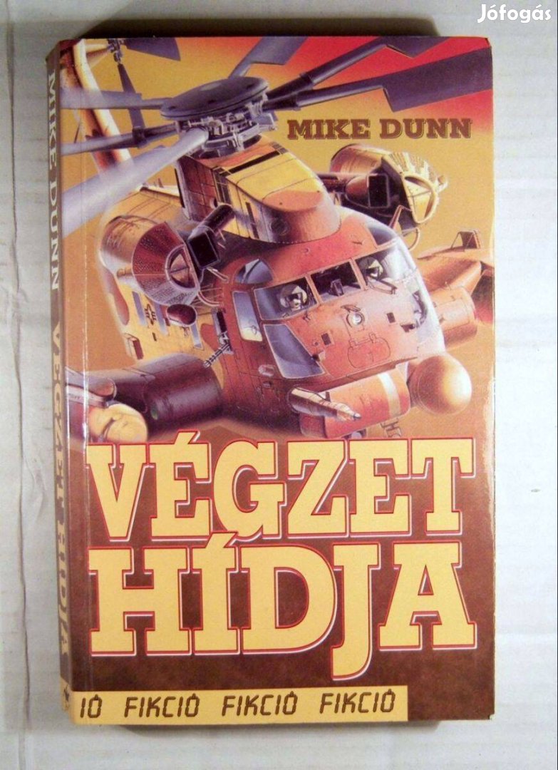 Végzet Hídja (Mike Dunn) 1998 (3kép+tartalom)