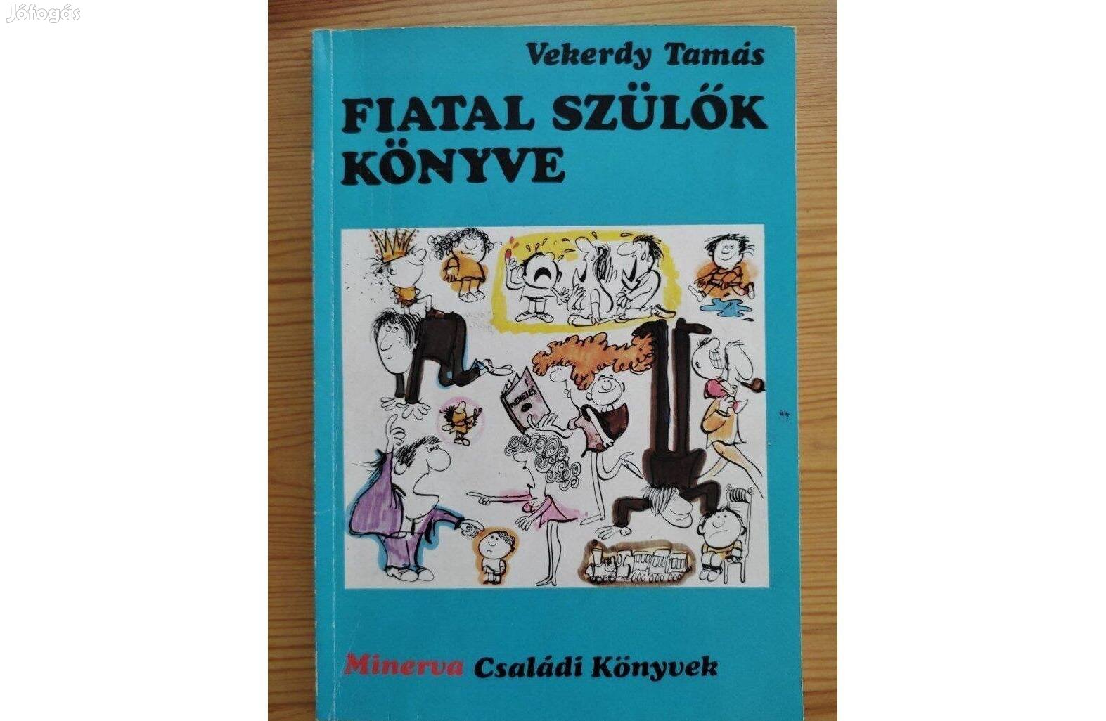 Vekerdy Tamás: Fiatal szülők könyve 1975