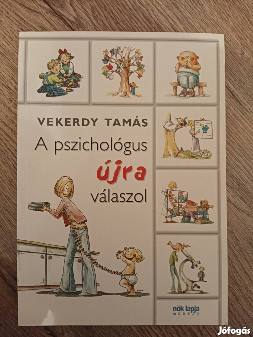 Vekerdy Tamás a  Pszichológus újra válaszol