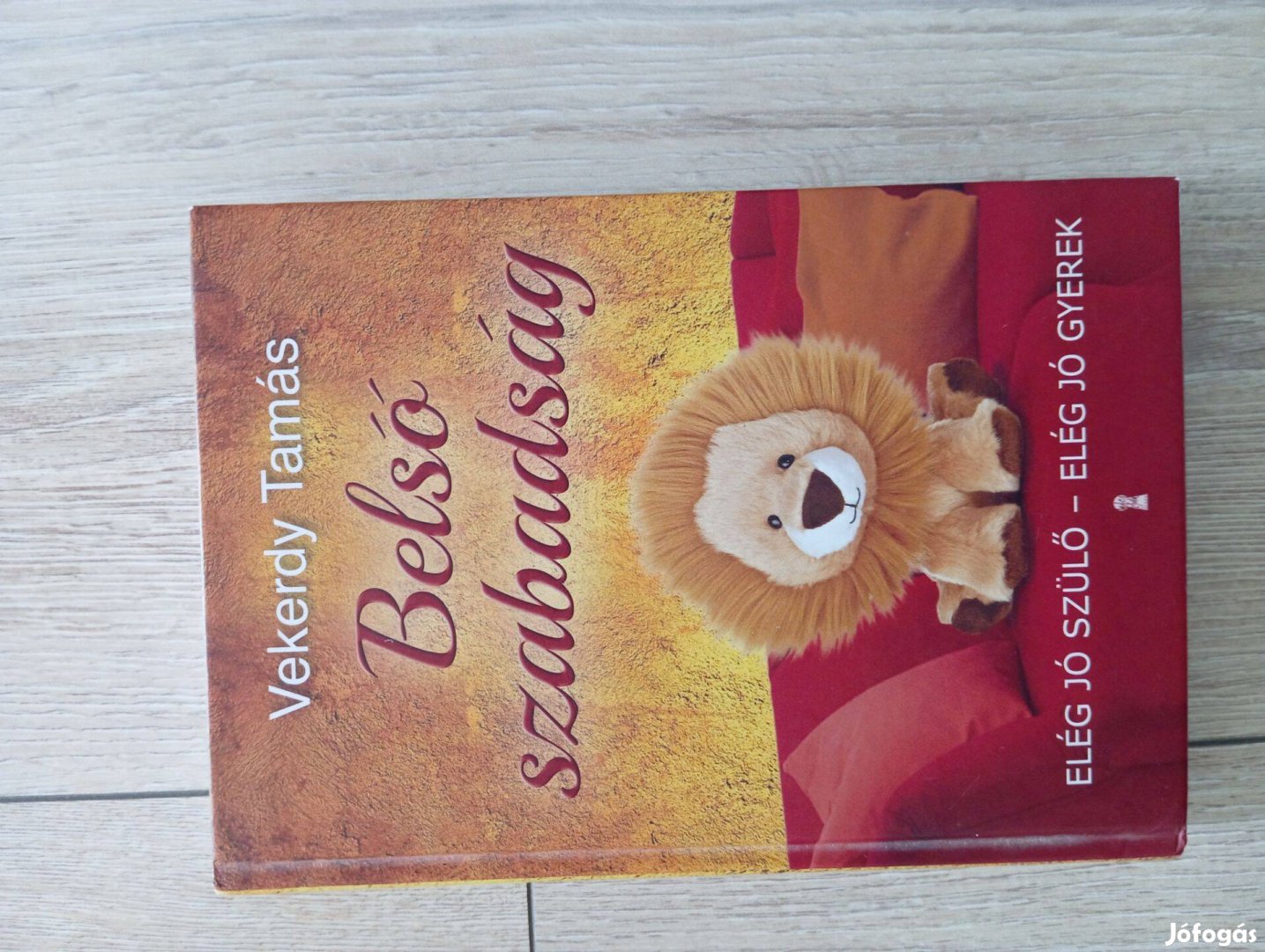 Vekerdy Tamás belső szabadság könyv