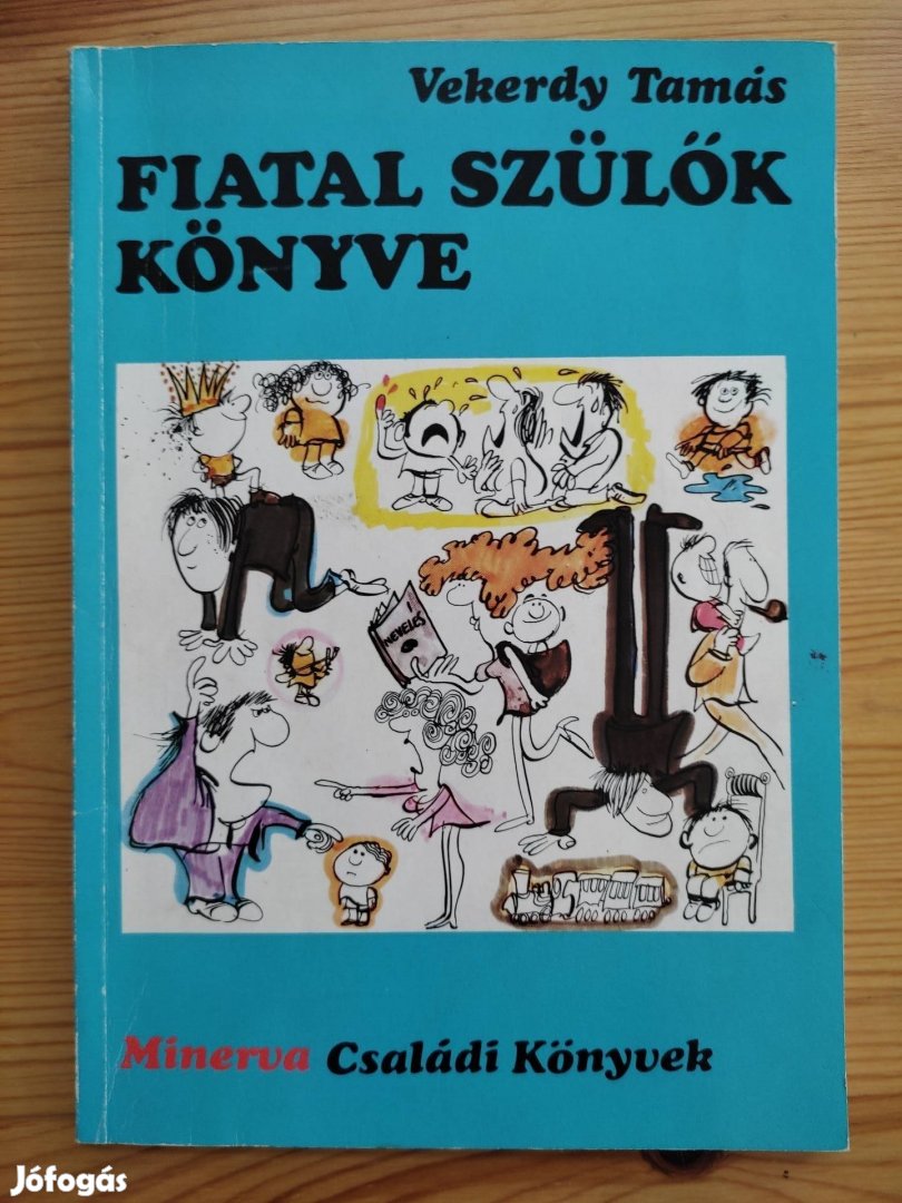 Vekerdy Tanast: Fiatal szülők könyve 1975.