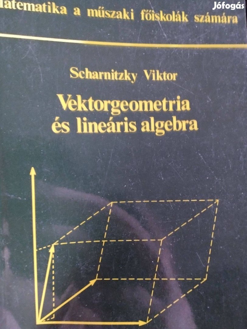 Vektorgeometria És Lineáris Algebra