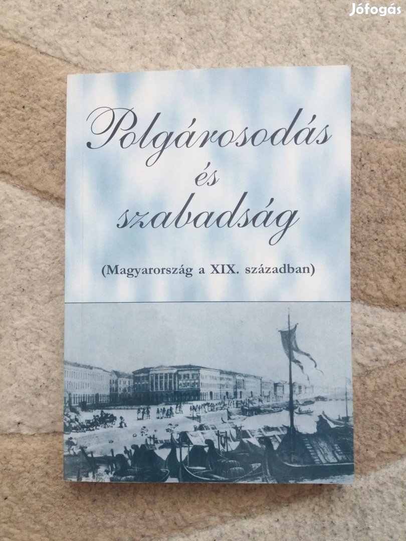 Veliky János (szerk.): Polgárosodás és szabadság