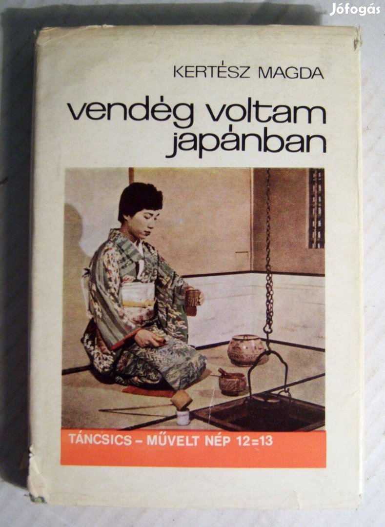 Vendég Voltam Japánban (Kertész Magda) 1969 (7kép+tartalom)