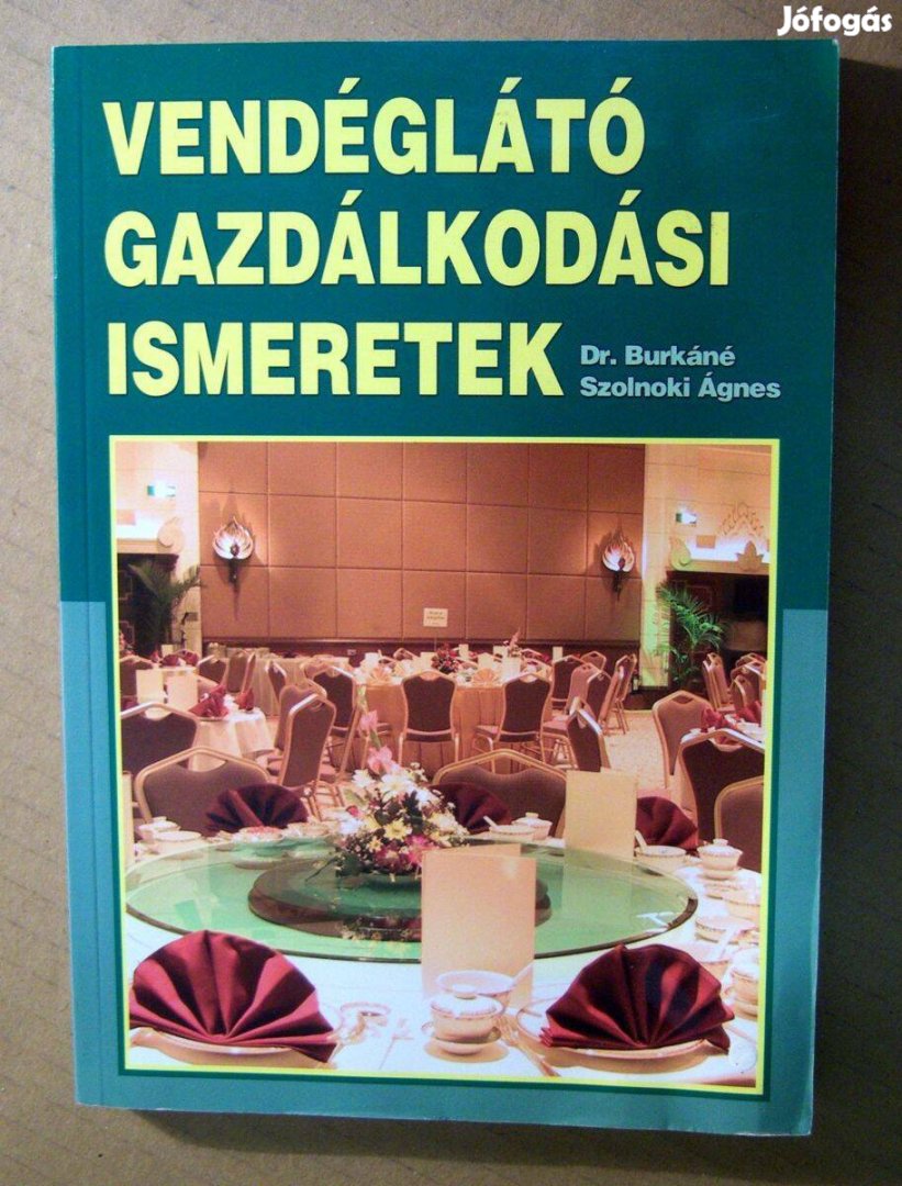 Vendéglátó Gazdálkodási Ismeretek (Szolnoki Ágnes) 2008 (8kép+tartalom