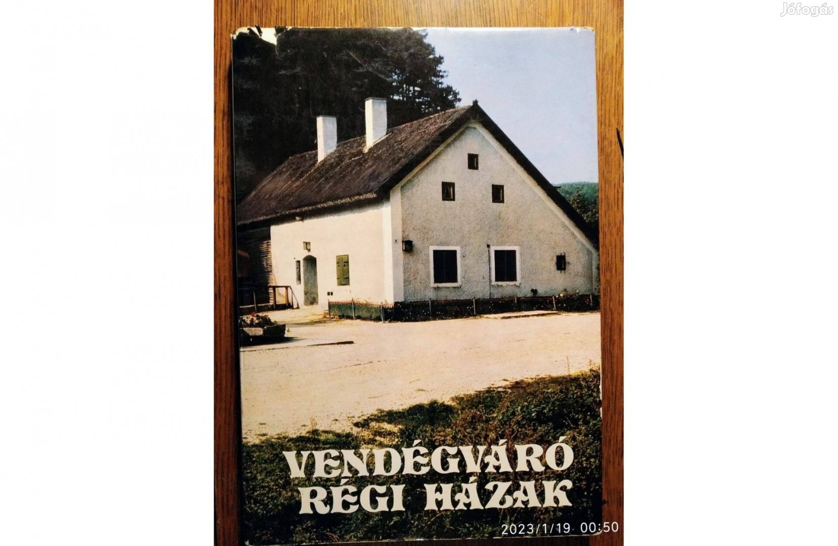 Vendégváró régi házak Pereházy Károly Műszaki Könyvkiadó,