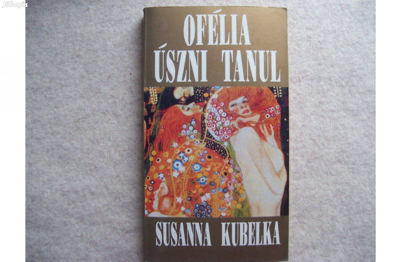 Vénusz könyvek Susanna Kubelka: Ofélia úszni tanul
