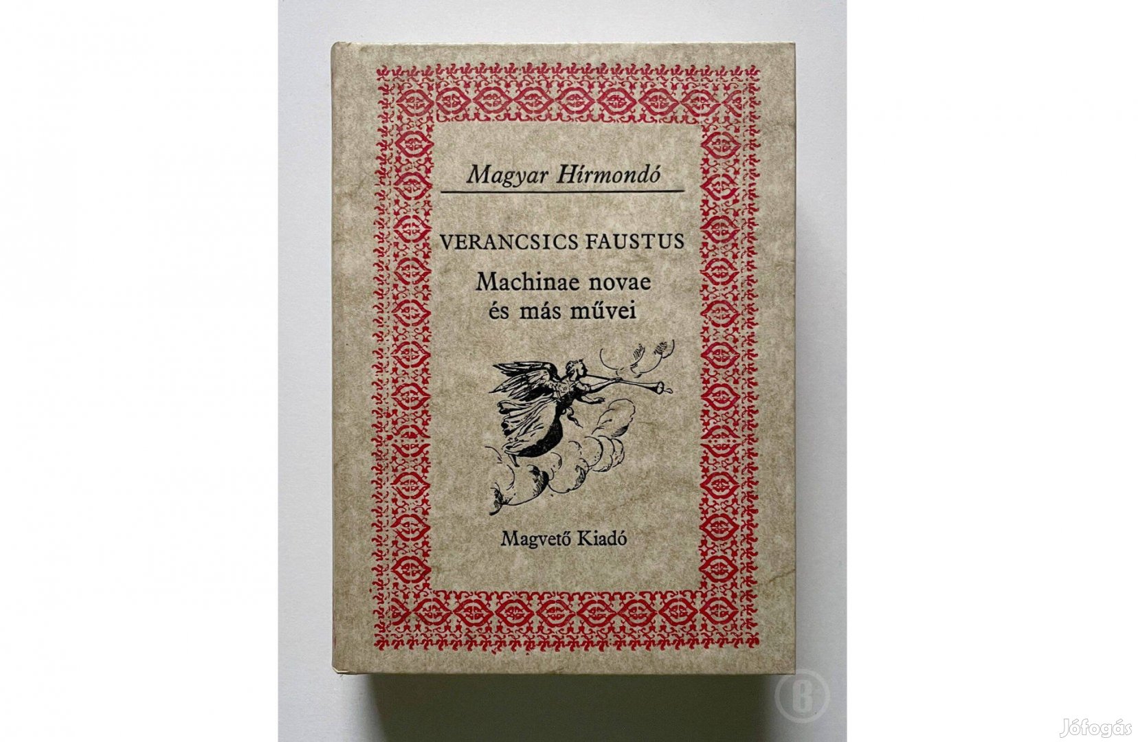 Verancsics Faustus: Machinae novae és más művei - Csak személyesen!