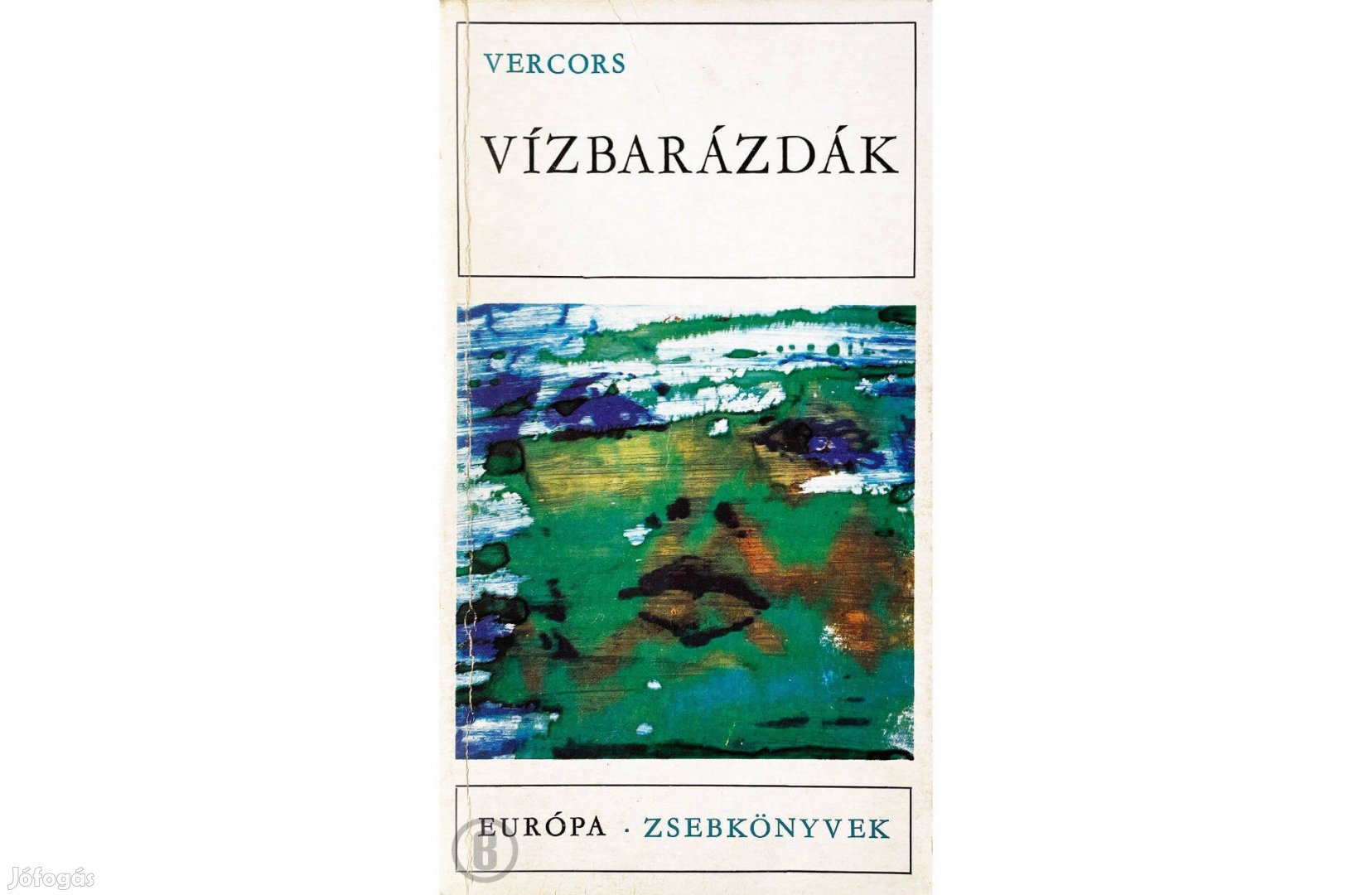 Vercors: Vízbarázdák - két kisregény (Csak személyesen!)