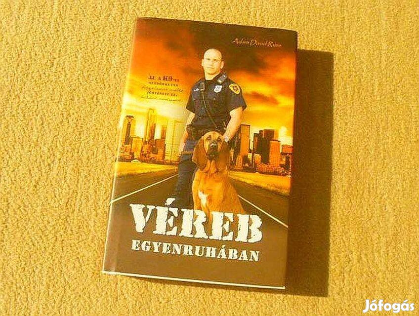 Véreb egyenruhában - Adam Devis Russ - Új