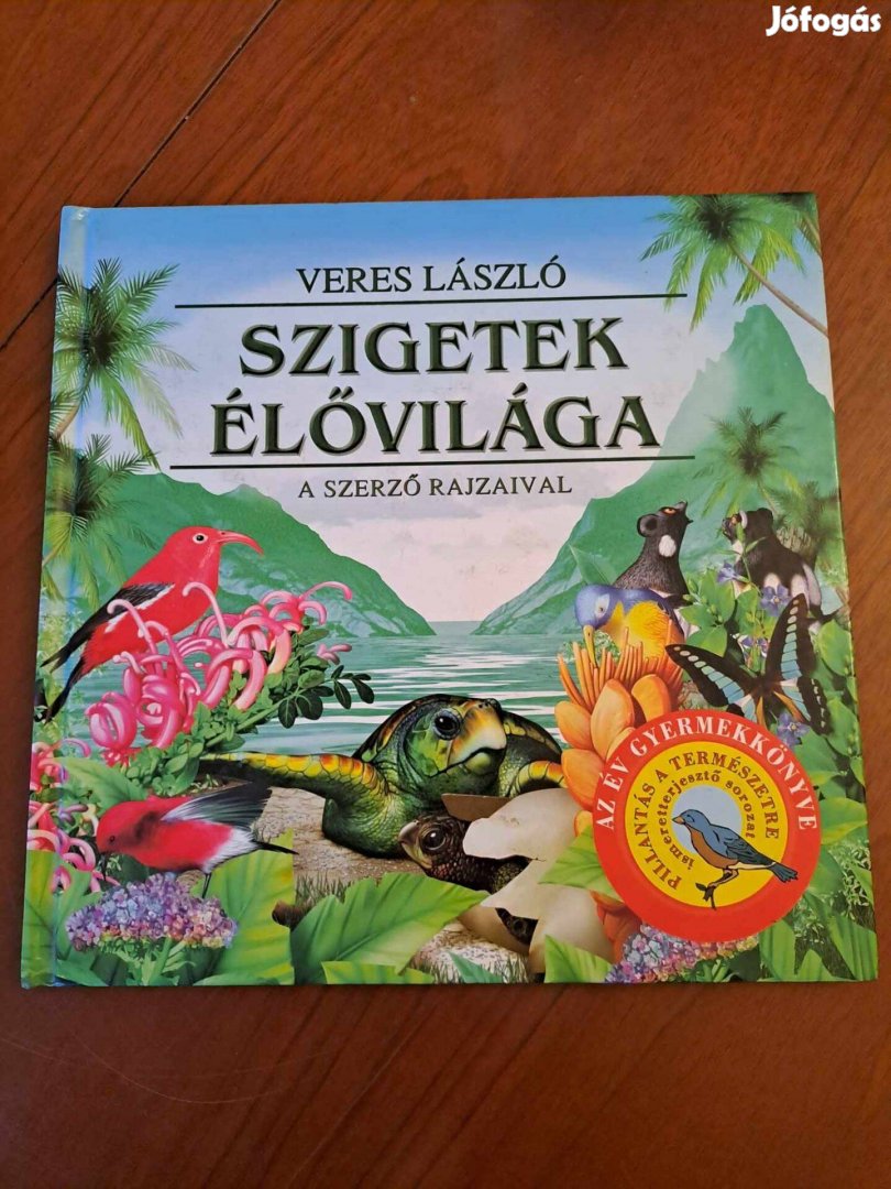 Veres László - Szigetek élővilága