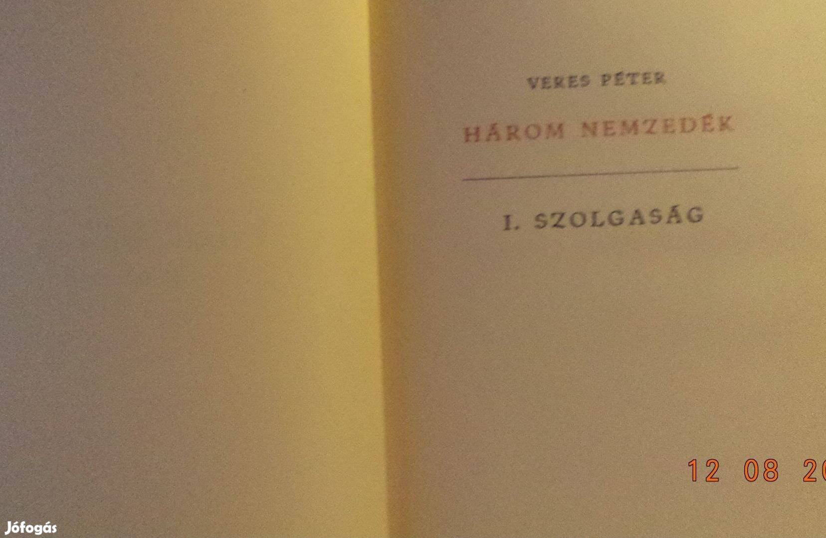 Veres Péter: Három nemzedék I - II