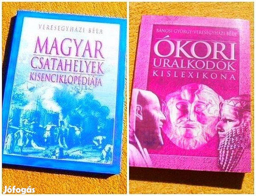 Veresegyházi Béla: Magyar csatahelyek - Ókori uralkodók - Új könyvek