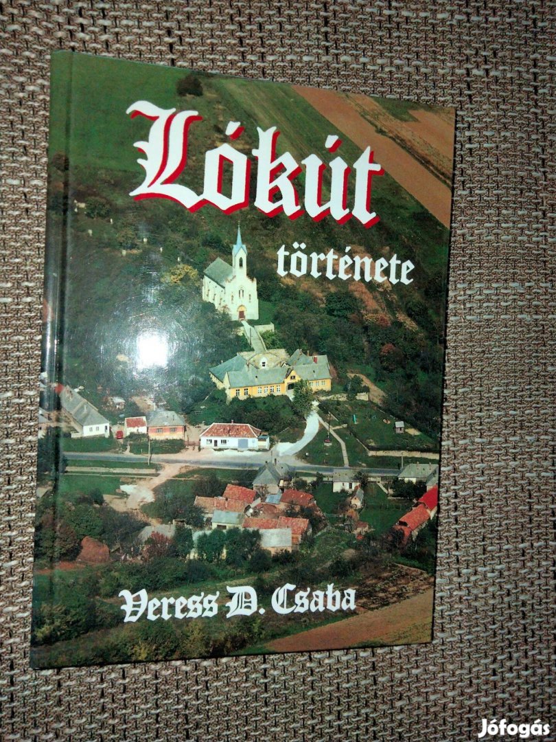 Veress D. Csaba Lókút története