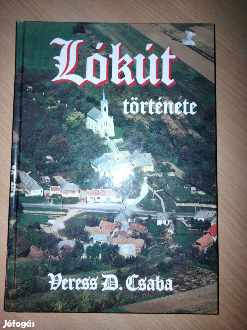 Veress D. Csaba Lókút története