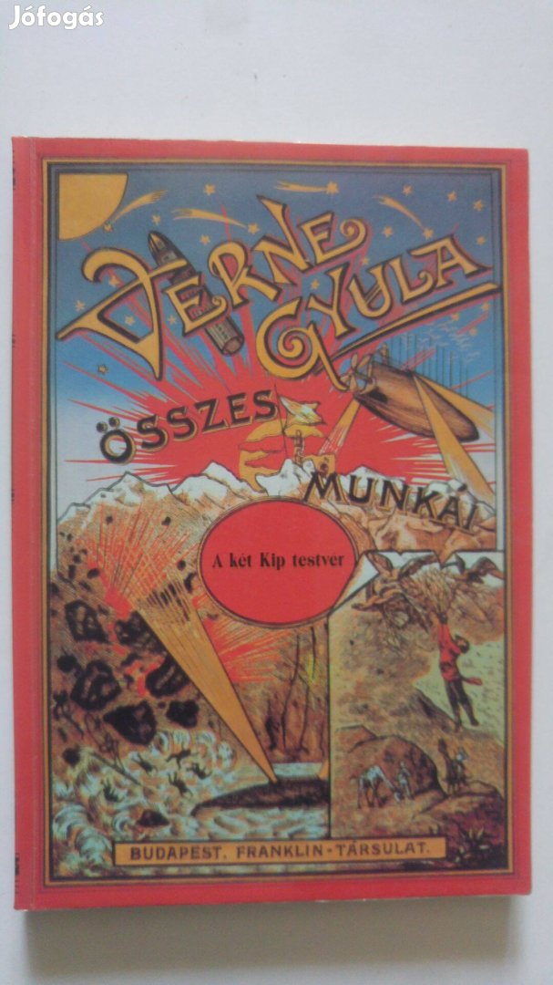 Verne Gyula Verne Gyula összes munkái - A két Kip testvér