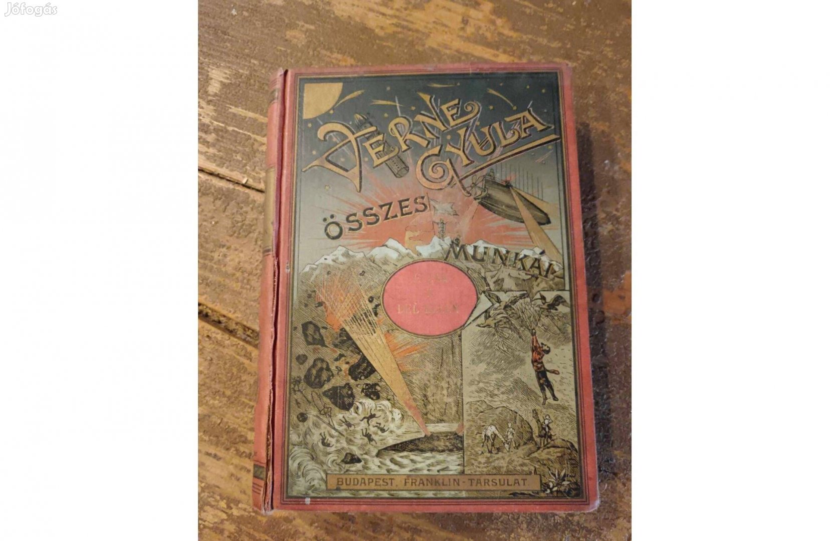 Verne Gyula, (Jules Verne) Észak a dél ellen, 1901