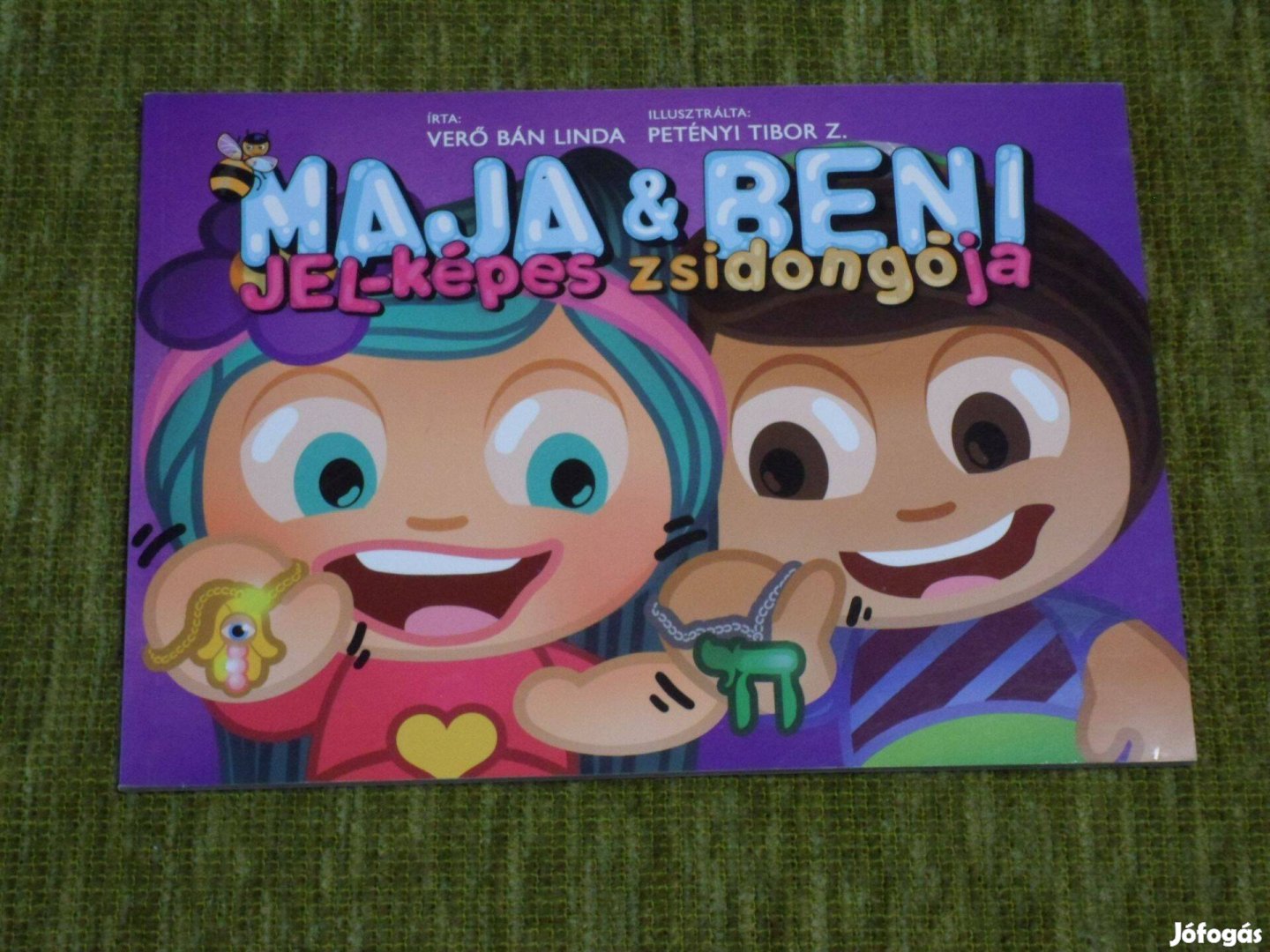 Verő Bán Linda: Maja & Beni jel-képes zsidongója