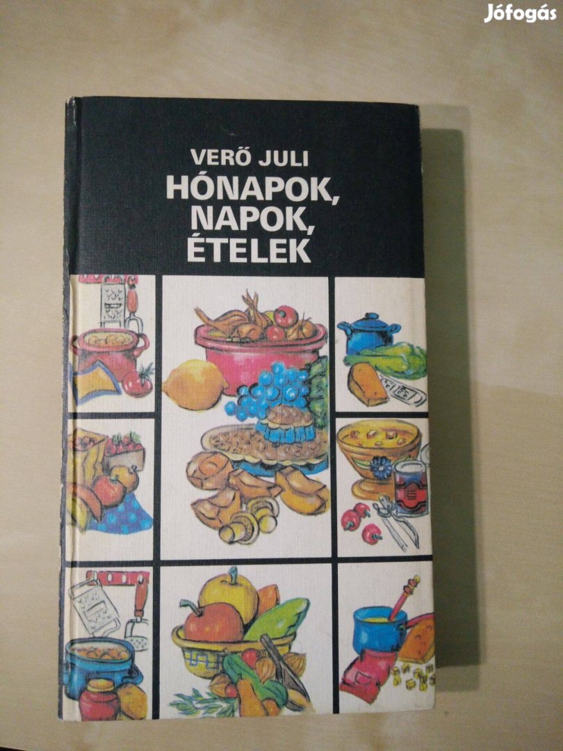 Verő Juli - Hónapok napok ételek