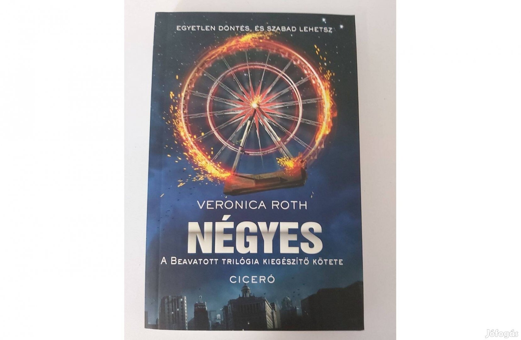 Veronica Roth: Négyes (olvasatlan pld.)