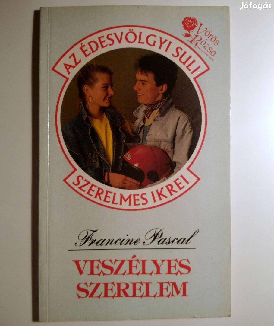 Veszélyes Szerelem (Francine Pascal) 1990 (8kép+tartalom)