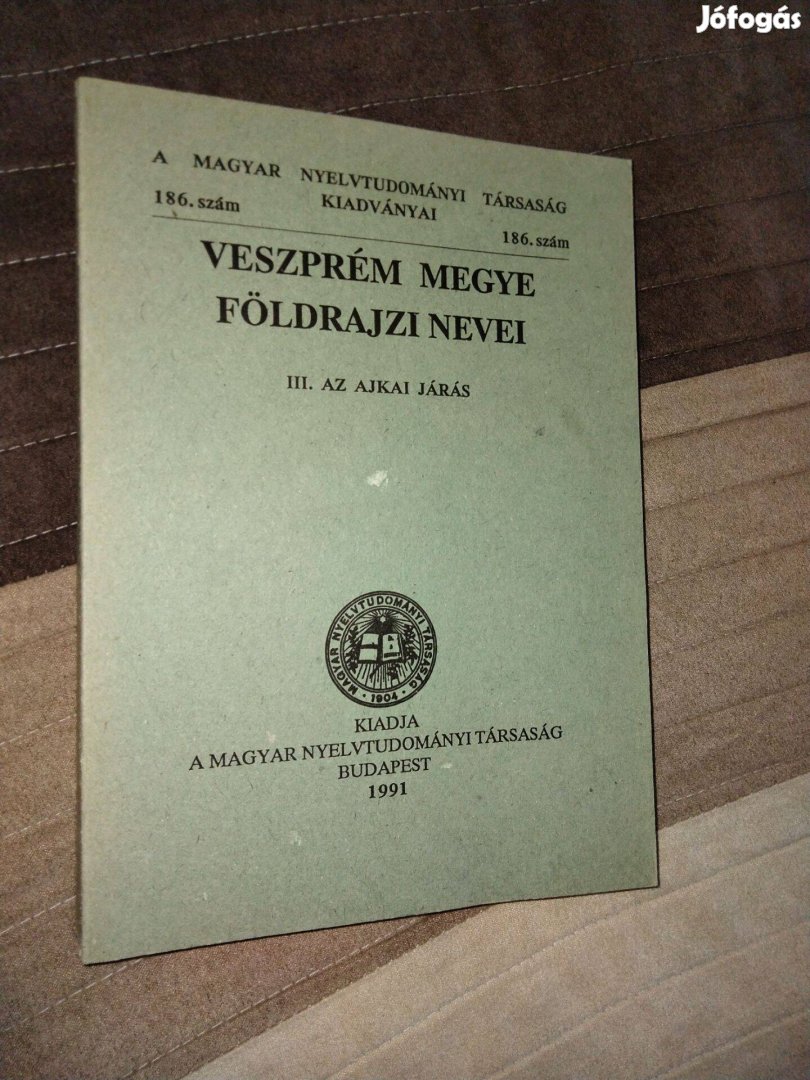 Veszprém megye földrajzi nevei III. Az ajkai járás