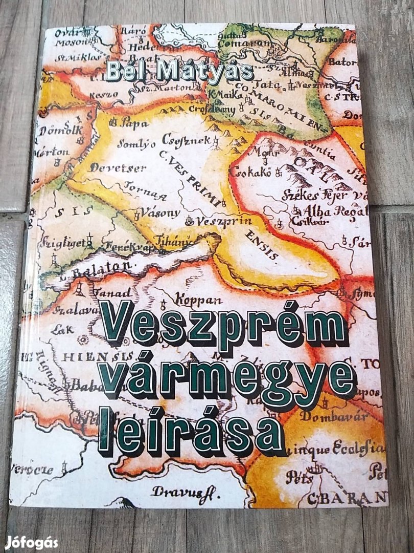 Veszprém vármegye leírása