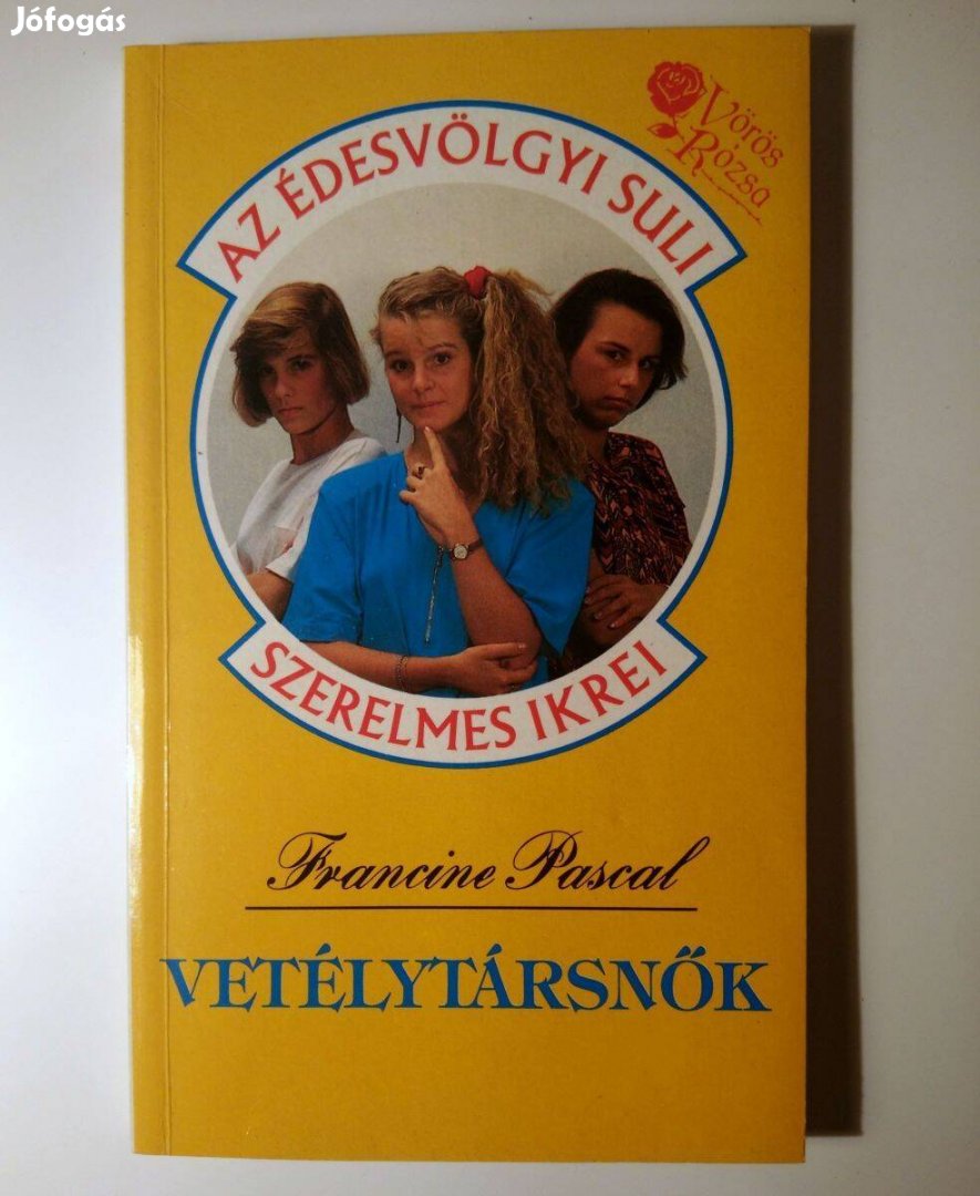 Vetélytársnők (Francine Pascal) 1993 (8kép+tartalom)