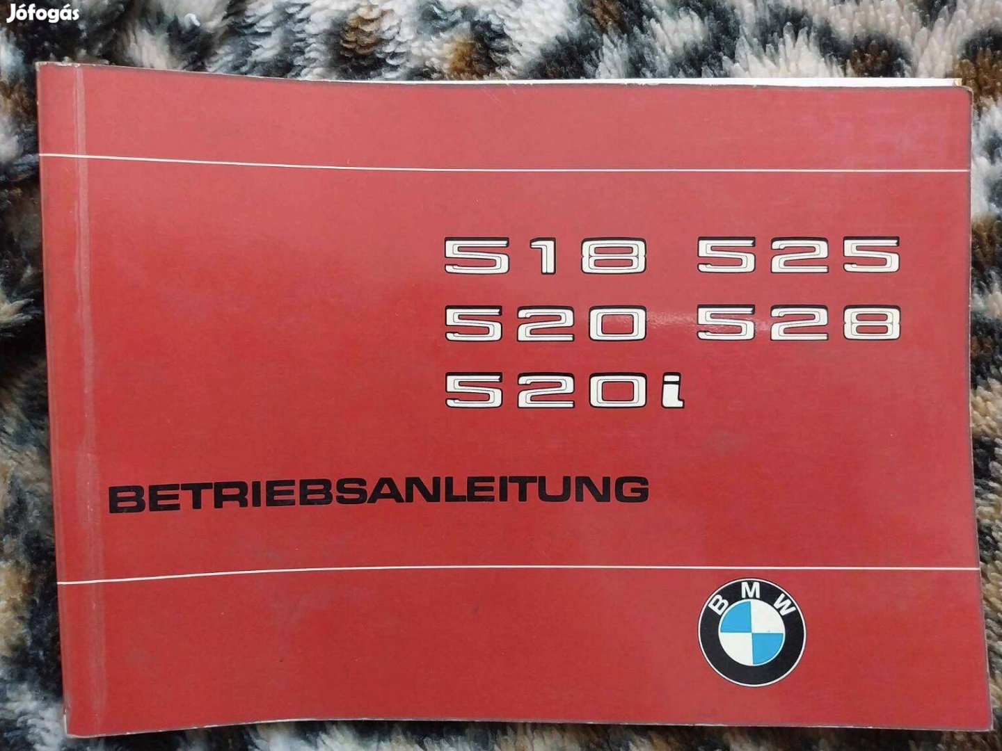Veterán autó BMW 518 525 520 528 520i kezelési útmutató könyv