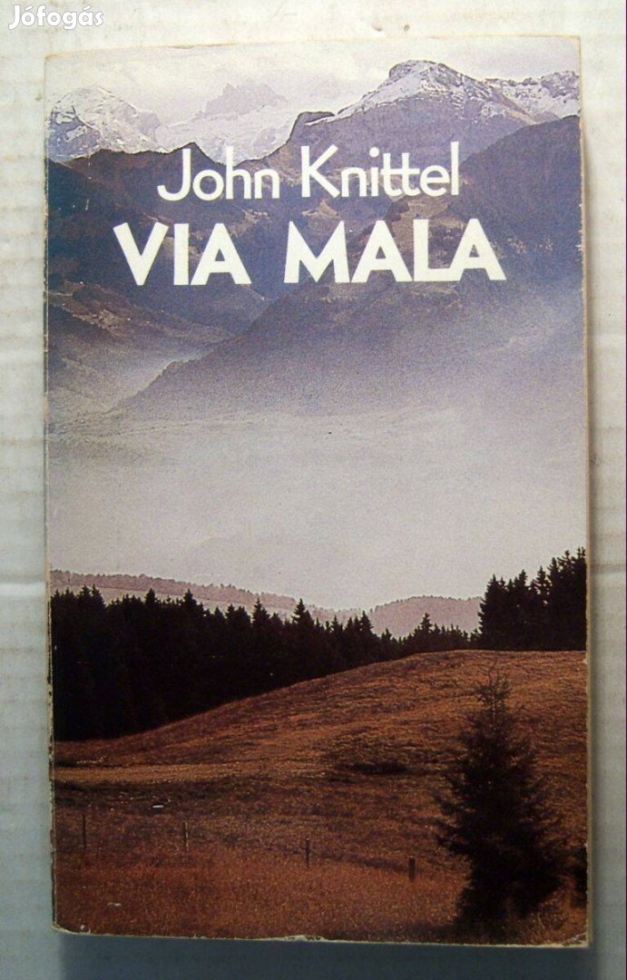 Via Mala (John Knittel) 1988 (5kép+tartalom)