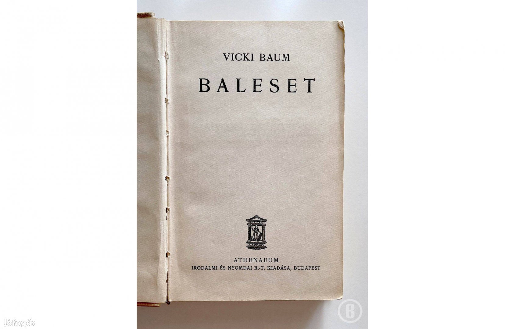 Vicki Baum Baleset - - - Csak személyesen!