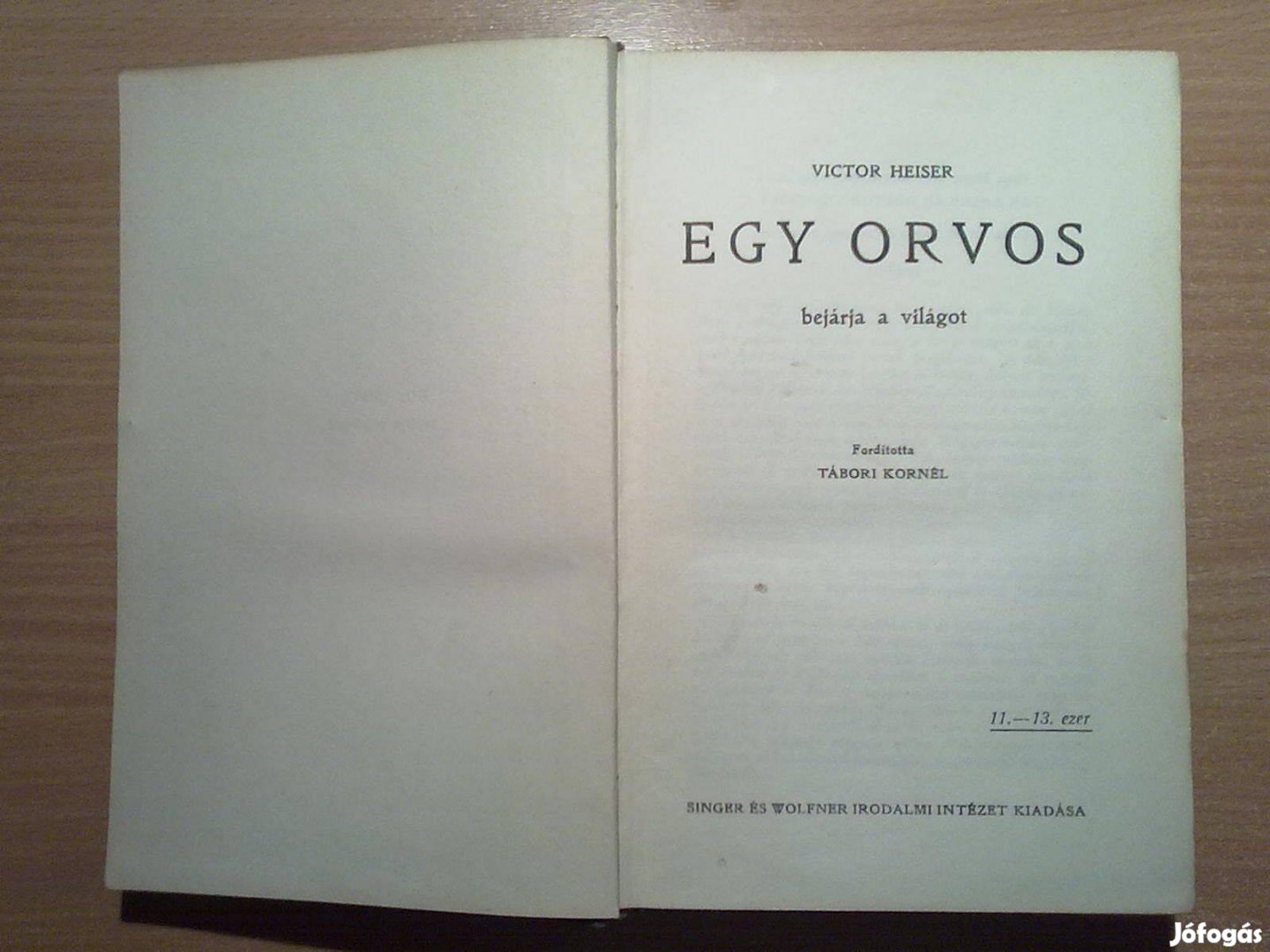 Victor Heiser: Egy orvos bejárja a világot