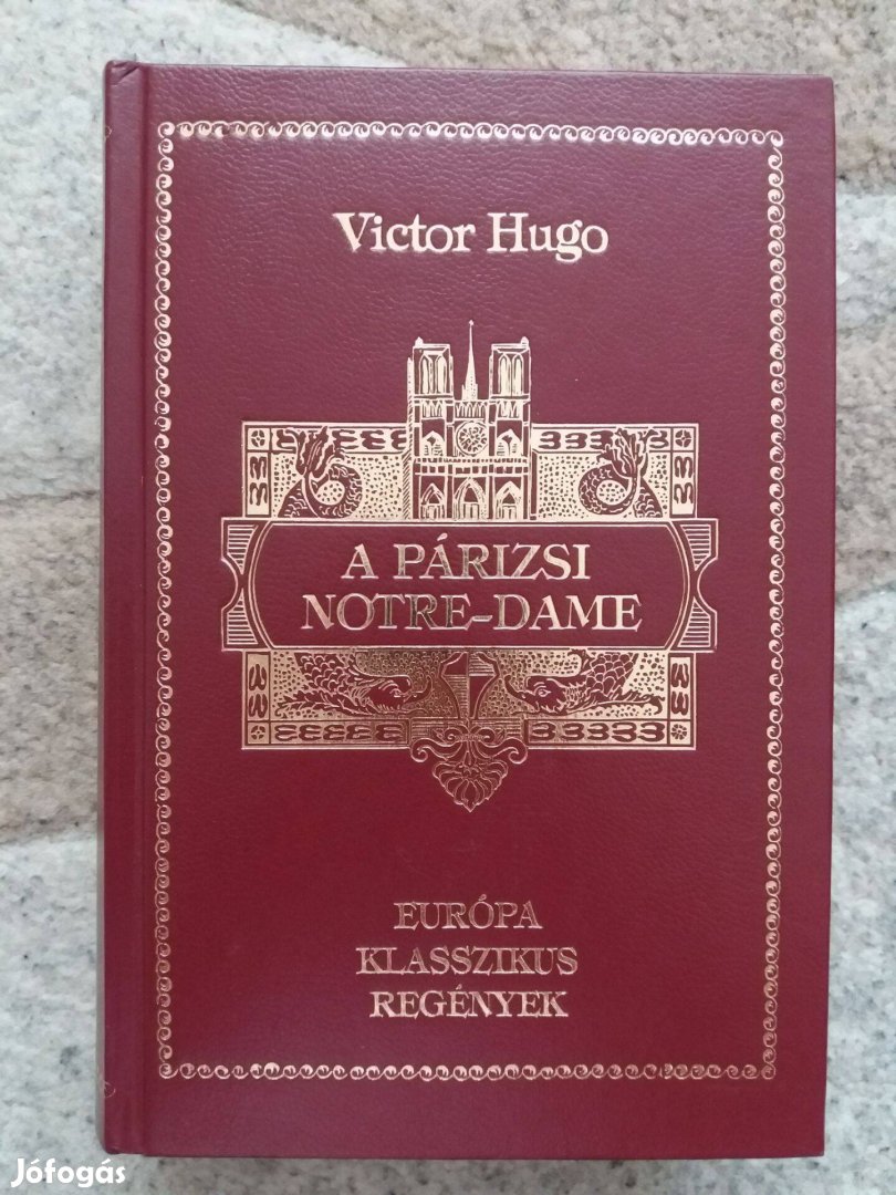 Victor Hugo: A párizsi Notre-Dame - 1482