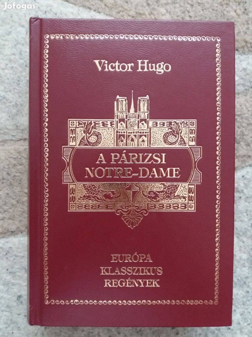 Victor Hugo: A párizsi Notre-Dame - 1482