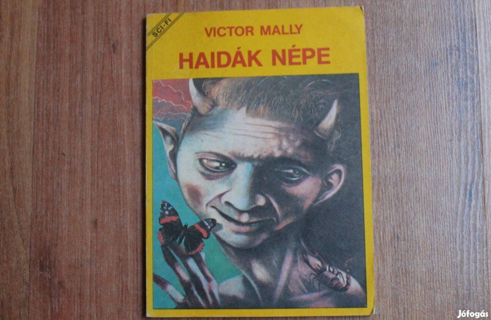 Victor Mally - Haidák népe
