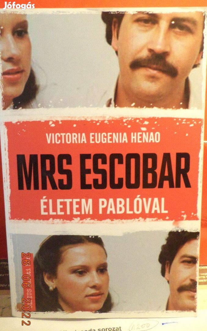 Victoria Eugenia Henao: Mrs Escobar - életm Pablóval