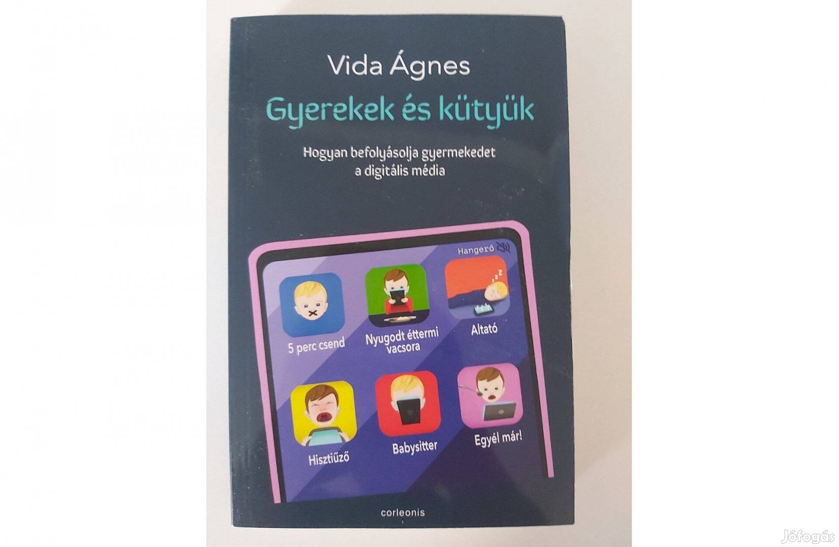 Vida Ágnes: Gyerekek és kütyük