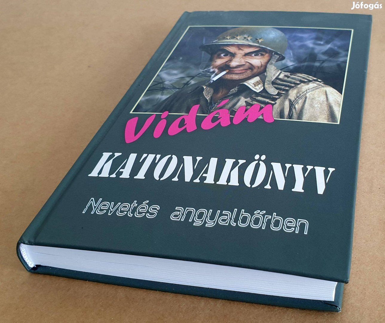 Vidám Katonakönyv - Nevetés angyalbőrben