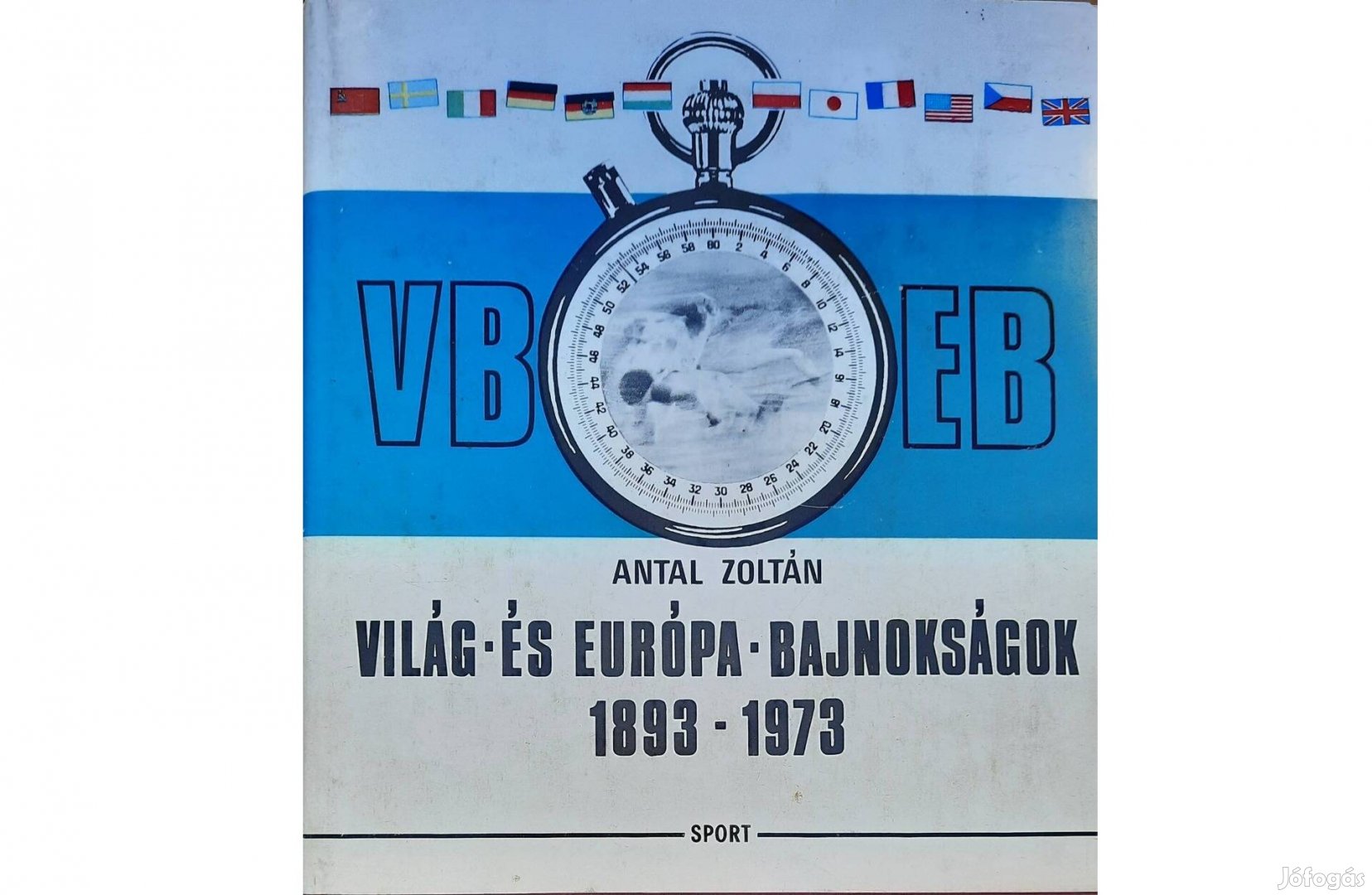 Világ-és európa-bajnokságok 1893-1973 című könyv eladó