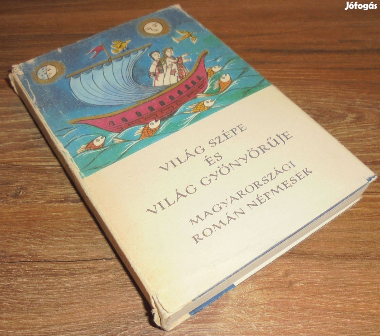 Világ szépe és világ gyönyörűje - magyarországi román népmesék (Népek
