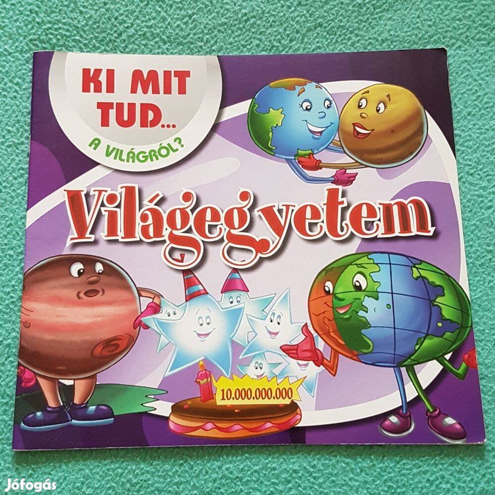 Világegyetem - Ki mit tud. a világról? könyv