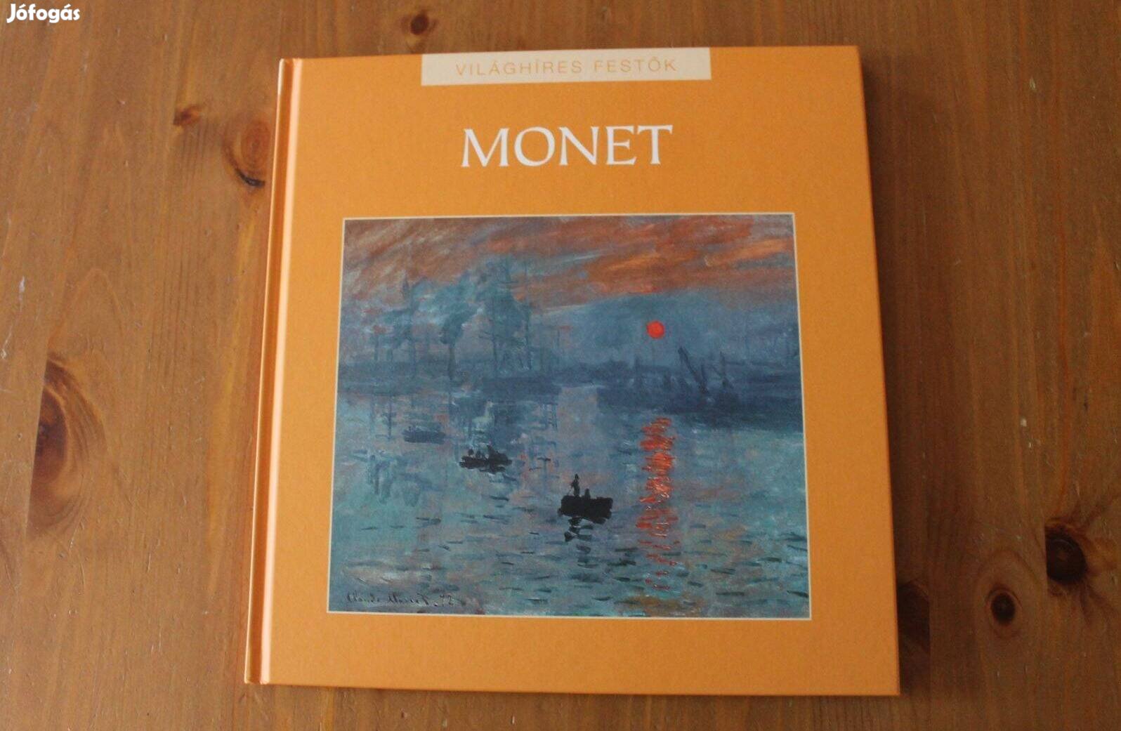 Világhíres festők sorozat ( 8 rész ) Monet