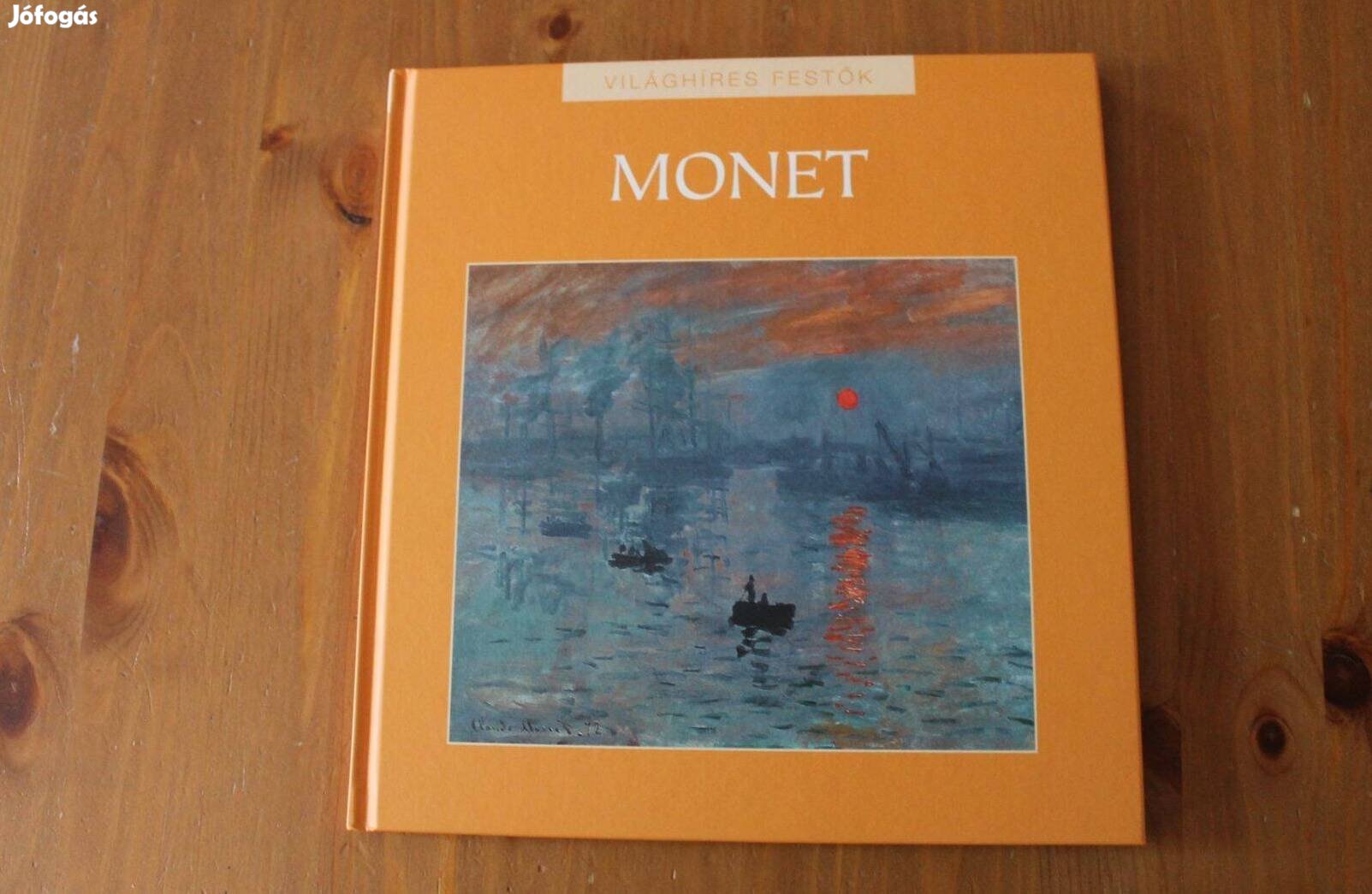 Világhíres festők sorozat - Monet ( 8 rész )