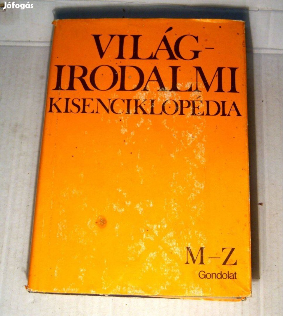 Világirodalmi Kisenciklopédia II. (M-Z) 1984 (8kép+tartalom)